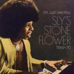 Sly Stone - I'm Just Like You: Sly's Stone Flower 1969-70  Gatefol