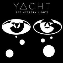 YACHT - See Mystery Lights  Colored Vinyl,  White, Digital