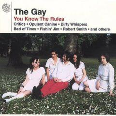 The Gay - You Know the Rules