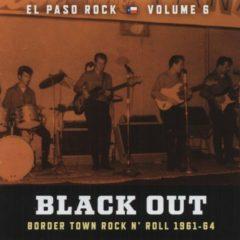 Black Out: El Paso R - Black Out: El Paso Rock 6