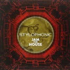 Stylophonic - Jam the House