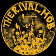 The Rival Mob - Mob Justice