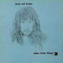 Robert Lester Folsom - Music & Dreams