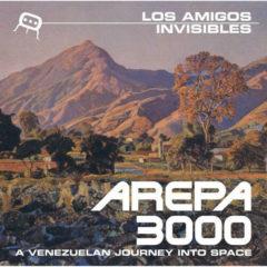 Los Amigos Invisible - Arepa 3000: A Venezuelan Journey Into Space [New Vinyl LP