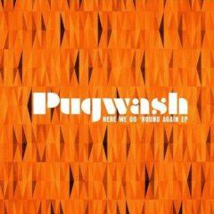 Pugwash - Here We Go 'Round Again EP