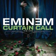 Eminem ‎– Curtain Call (The Hits)