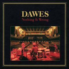 Dawes - Nothing Is Wrong (Lp)