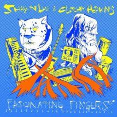 Shawn Lee, Shawn Lee & Clutchy Hopkins - Fascinating Fingers
