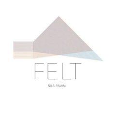 Nils Frahm ‎– Felt