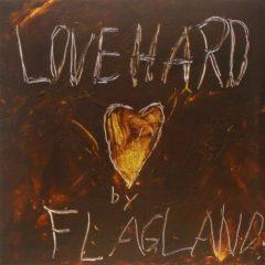 Flagland - Love Hard