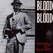 Blood for Blood - Revenge on Society