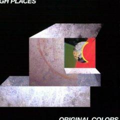 High Places - Original Colors  Mp3 Download