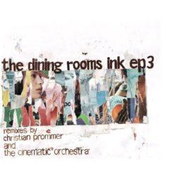 The Dining Rooms - Ink 3-Fatale Remix