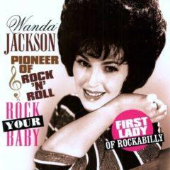 Wanda Jackson - Rock You Baby