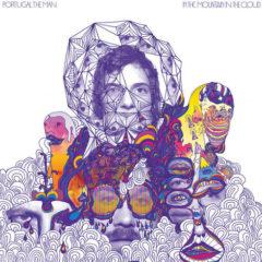 Portugal. The Man, P - In the Mountain in the Cloud