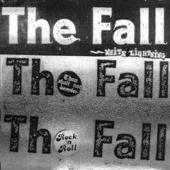 Fall, The Fall - White Lightning