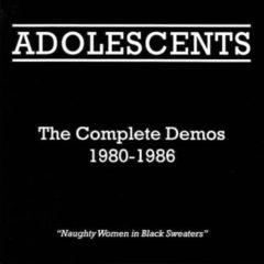 The Adolescents - Complete Demos 1980-1986