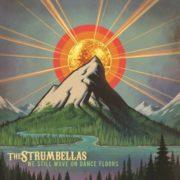The Strumbellas - We Still Move on Dance Floors (Vinyl)  Canada -