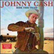 Johnny Cash - Ride This Train