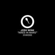 Josh Wink - Aries In Mars [New CD]
