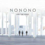 NoNoNo - Like the Wind