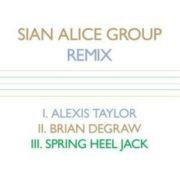 Sian Alice Group - Remix