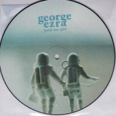 George Ezra - Hold My Girl (7 inch Vinyl)