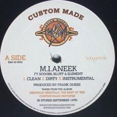 Custom Made - M.I.Aneek / Go Away