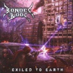 Bonded by Blood - Exiled To Earth