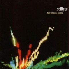 Sciflyer - Fair Weather Karma [New CD]