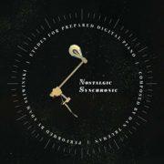 Trueman / Sliwinski - Nostalgic Synchronic