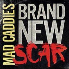 Mad Caddies - Brand New Scar