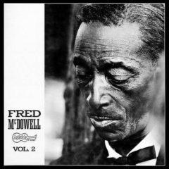 Mississippi Fred McDowell - Vol. 2