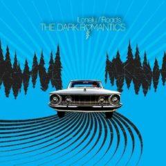 The Dark Romantics - Lonely/Roads  Digital Download