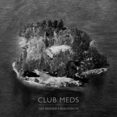 Dan Mangan / Blacksmith - Club Meds