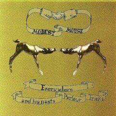 Modest Mouse - Everywhere & His Nasty Parlor  Extended Play