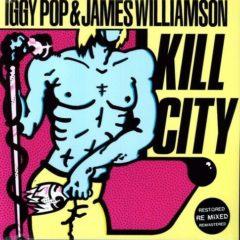 James Williamson - Kill City  Restored