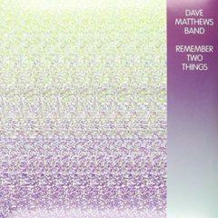 Dave Matthews - Remember Two Things  Digital Download
