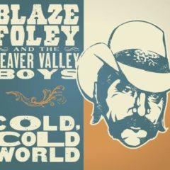 Blaze Foley - Cold Cold World
