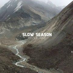 Slow Season - Mountains