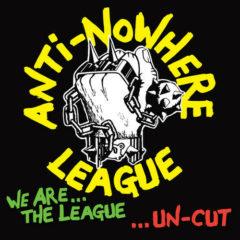 The Anti-Nowhere Lea - We Are The League Uncut