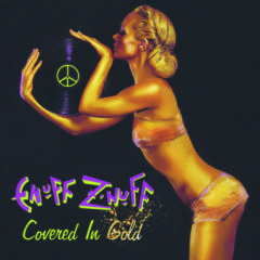 Enuff Z'nuff - Covered In Gold  Gold