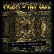 Tygers of Pan Tang - Hellbound Spellbound - Live 1981