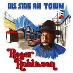 Roger Robinson - Dis Side Ah Town