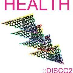 HEALTH - Health / Disco2