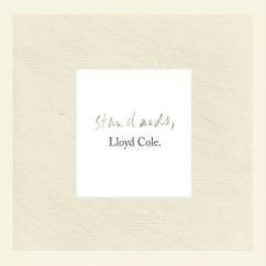 Lloyd Cole - Standards  Bonus CD, 180 Gram