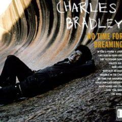 Charles Bradley - No Time for Dreaming  Digital Download