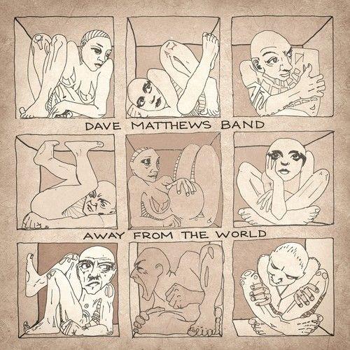 Dave Matthews, Dave Matthews Band - Away from the World  180 Gram, Mp