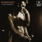 Morrissey - Your Arsenal (2014 Remaster)