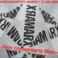 Luigi Nono - Musica Manifesto N 1